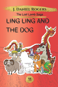 Ling Ling and the Dog