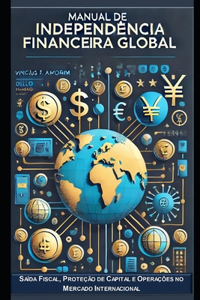 Manual de Independência Financeira Global