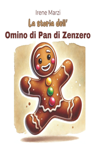 La storia dell'Omino di Pan di Zenzero