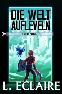 Welt aufleveln 9