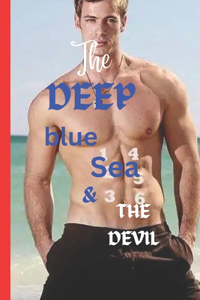 Deep Blue Sea and the Devil