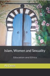Islam, Women and Sexuality