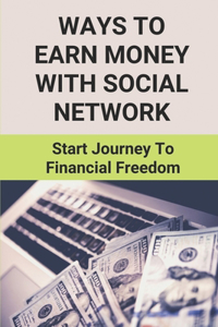 Ways To Earn Money With Social Network