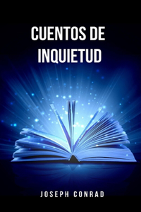 Cuentos De Inquietud