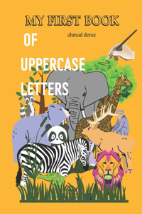 My First Book of Uppercase Letters