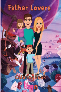Father Lovers Coloring Book teen