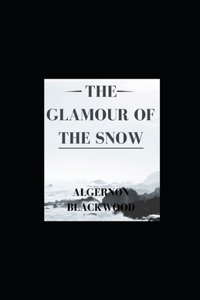 The Glamour of the Snow illustrated