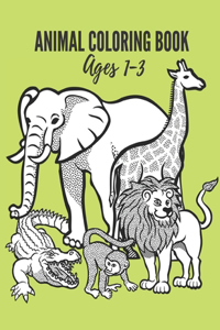 Animal Coloring Book: Ages 1-3