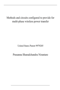 Methods and circuits configured to provide for multi-phase wireless power transfer