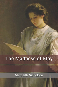 The Madness of May