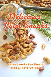 Delicious Paleo Snacks