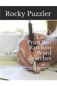 Rocky's Large Print Just Random Word Searches
