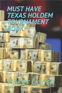 Must Have Texas Holdem Tournament Book