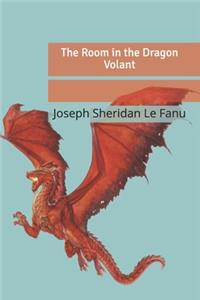 The Room in the Dragon Volant