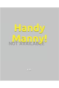 Handy Manny!