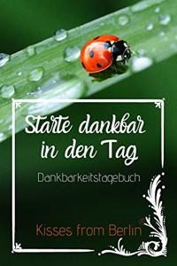 Starte dankbar in den Tag