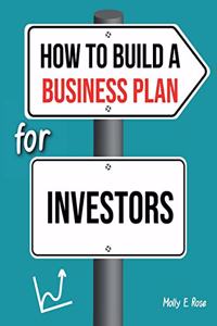 How To Build A Business Plan For Investors
