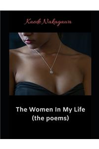 Women In My Life (the poems)