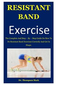 Resistant Band Exercise