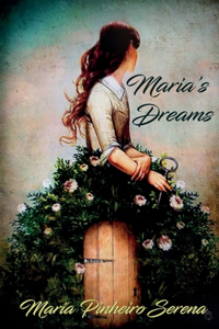 Maria's Dreams