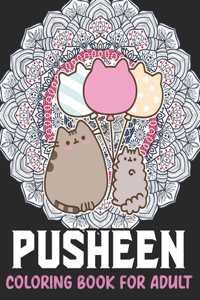 Pusheen Coloring Book For Adult