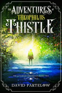 Adventures of Theophilus Thistle