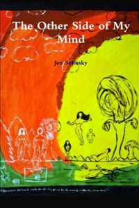 The Other Side of My Mind