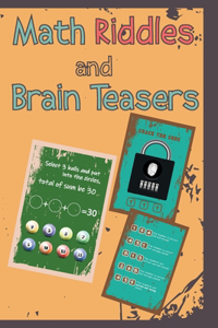 Math Riddles and Brain Teasers