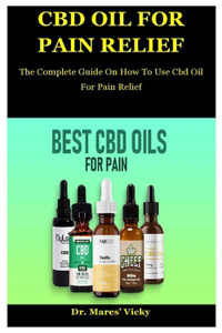 Cbd Oil For Pain Relief