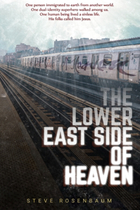 Lower East Side Of Heaven