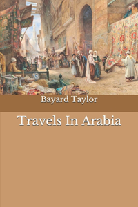 Travels In Arabia