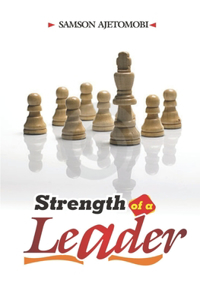 Strength of a Leader