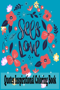 Quotes Inspirational Coloring Book