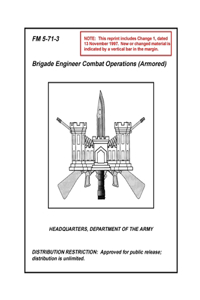 FM 5-71-3 Brigade Engineer Combat Operations (Armored)