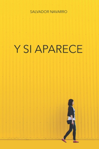 Y si aparece