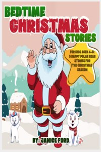 Bedtime Christmas Stories for Kids Aged 4-8