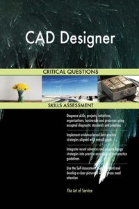 CAD Designer Critical Questions Skills Assessment