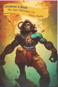 Epic Adventure Of Prince Rama