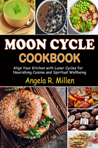 Moon Cycle Cookbook