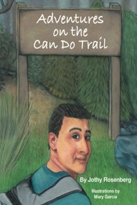 Adventures On The Can Do Trail