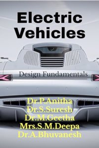 Electric Vehicles : Design Fundamentals