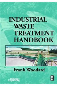 Industrial Waste Treatment Handbook