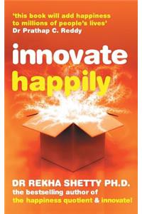 Innovate Happily