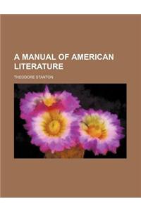 A Manual of American Literature