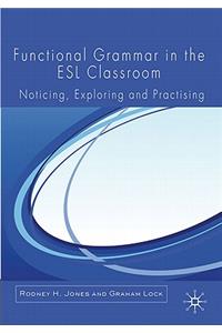 Functional Grammar in the ESL Classroom