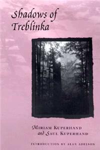 Shadows of Treblinka