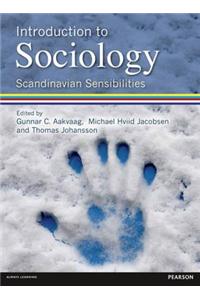 Introduction to Sociology Scandinavian Sensibilities