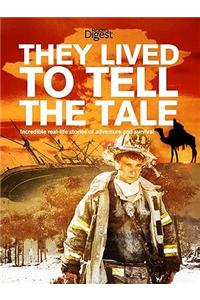 They Lived to Tell the Tale Hardcover â€“ 25 September 2009