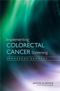 Implementing Colorectal Cancer Screening