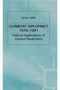 Gunboat Diplomacy 1919-1991